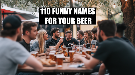 110 Funny Names For Your Beer