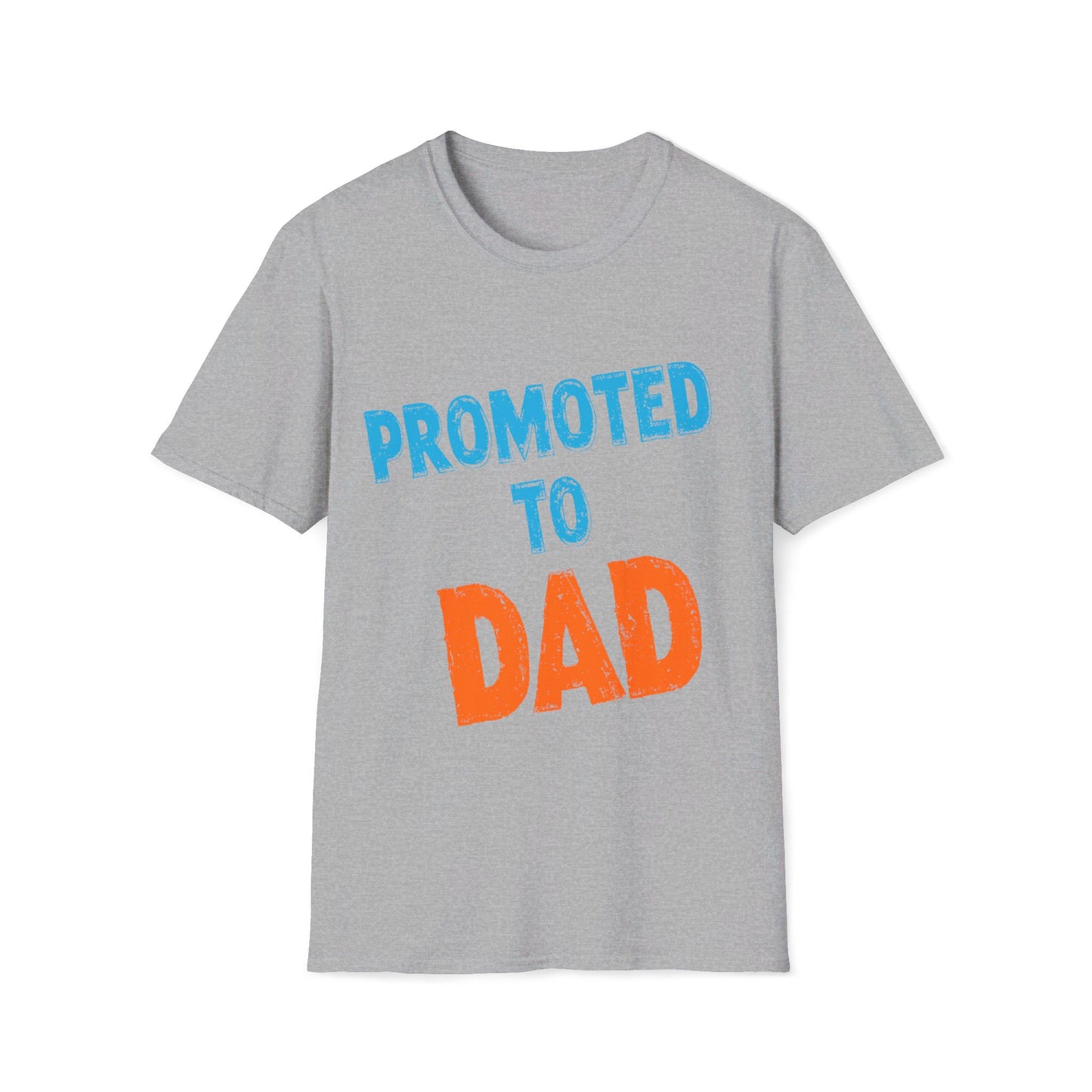 Promoted To Dad