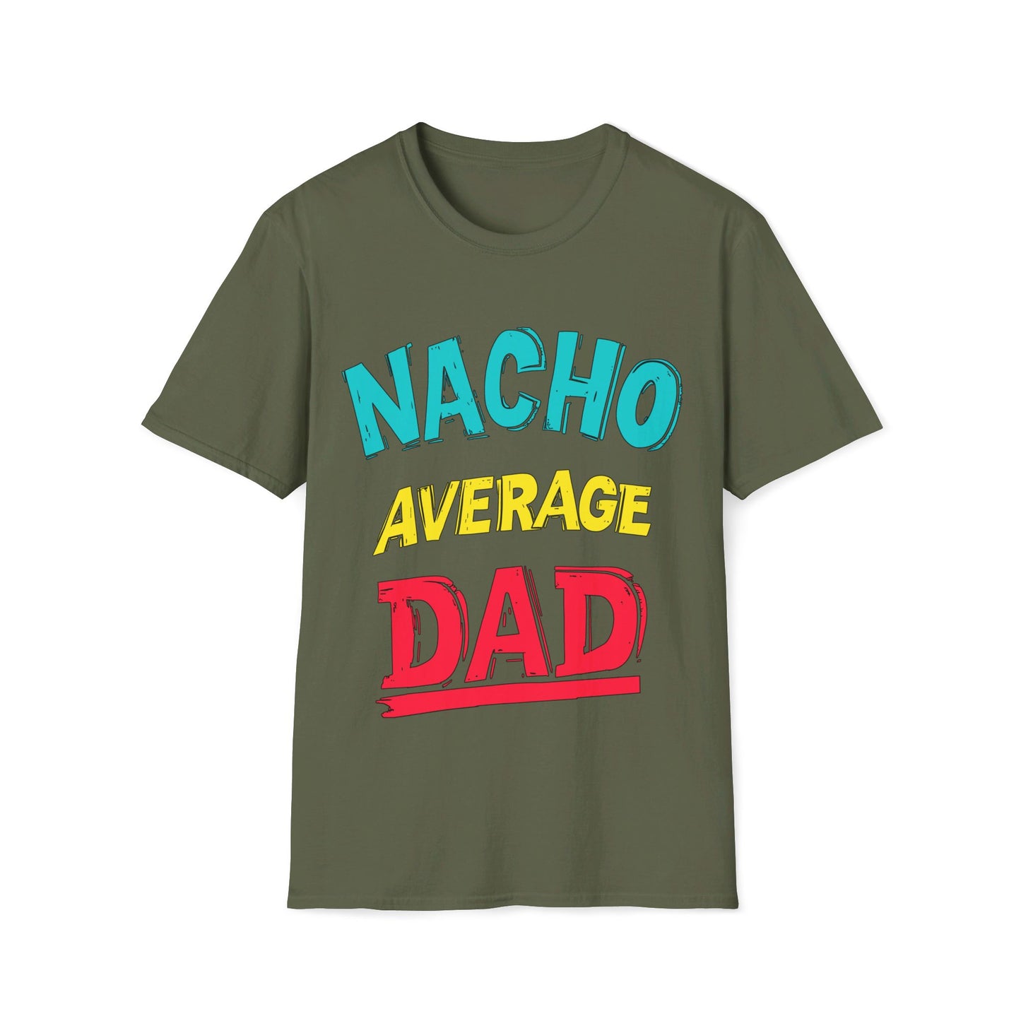 Nacho Average Dad