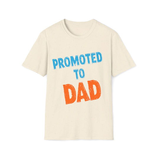 Promoted To Dad