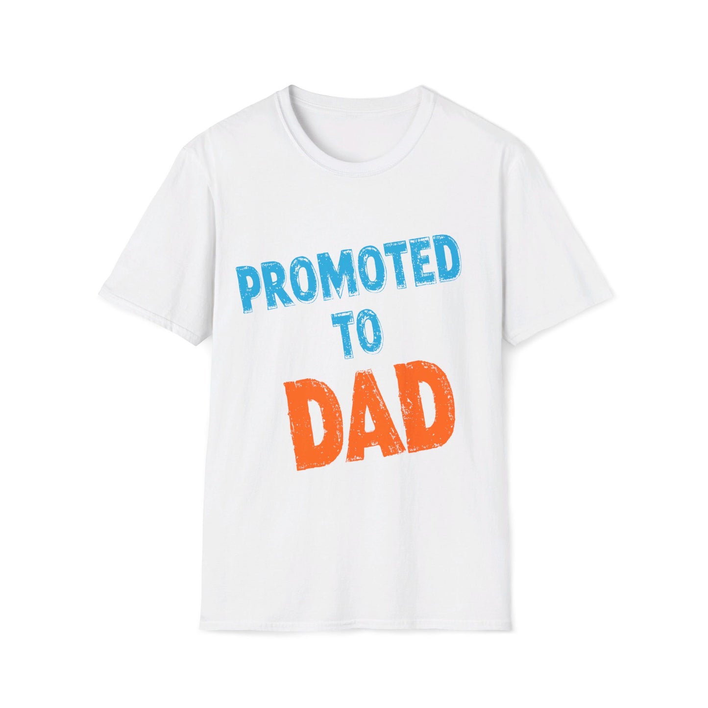 Promoted To Dad