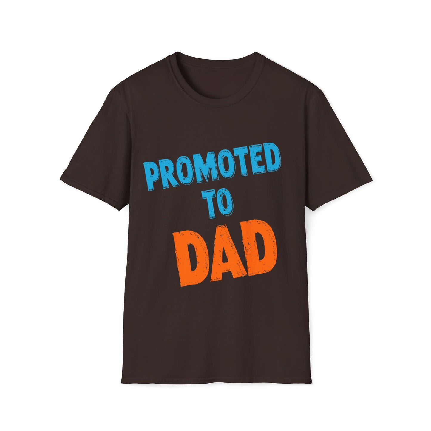 Promoted To Dad